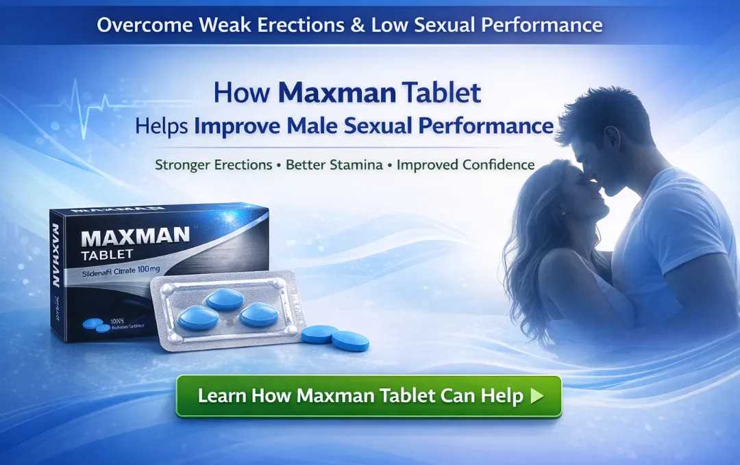 how-maxman-tablet-can-help